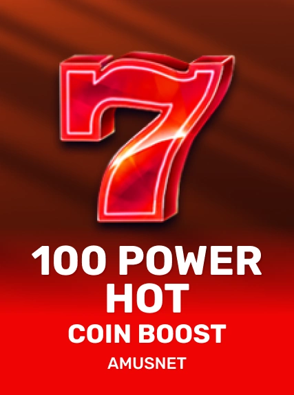 100 Power Hot Coin Boost — EGT slot